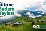 Gito ve Badara Yaylası Turu Rize çıkışlı Karadeniz yayla gezisi