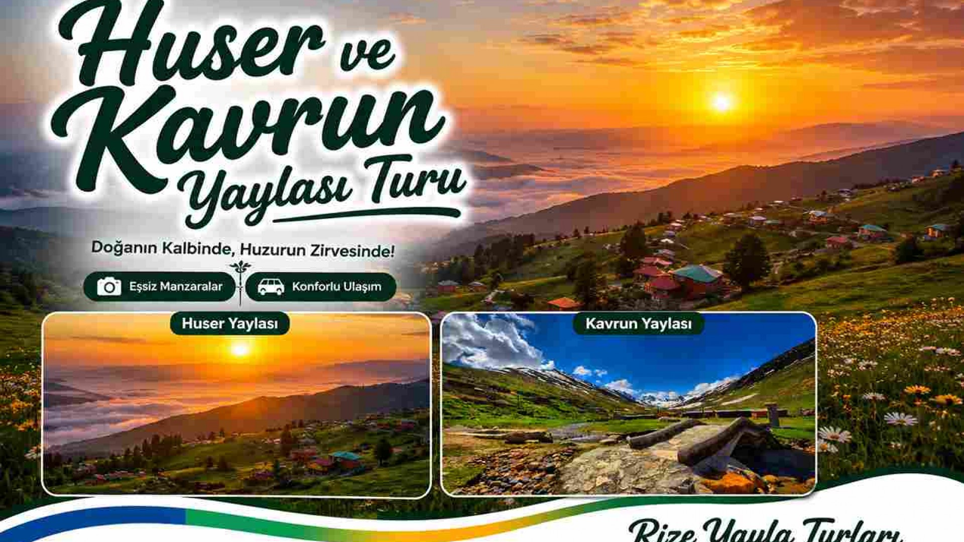 Huser ve Kavrun Yaylası Turu | Rize Yayla Turları Huser ve Kavrun Yaylası Turu Rize çıkışlı Karadeniz yayla gezisi