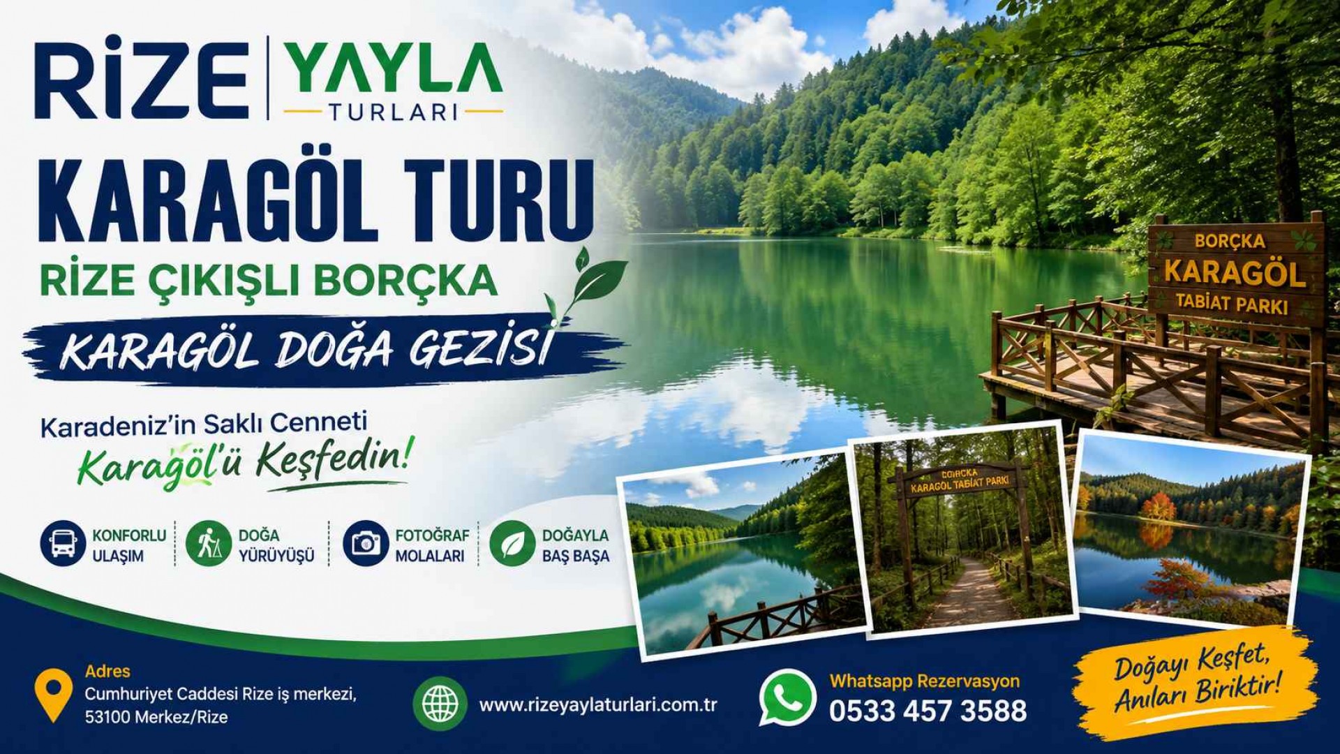 Karagöl Turu Rize çıkışlı Borçka Karagöl doğa gezisi