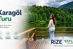 Karagöl Turu Rize çıkışlı Borçka Karagöl doğa gezisi
